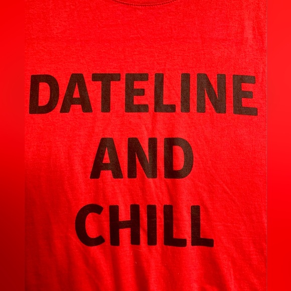 DATELINE AND CHILL Graphic T-shirt Size XXL - Picture 2 of 7